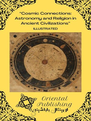 cover image of Cosmic Connections Astronomy and Religion in Ancient Civilizations